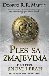 Ples sa zmajevima - deo prvi: Snovi i prah